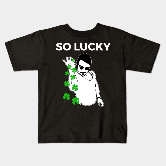 So Lucky Salt Bae Gift For St. Patrick's Day Kids T-Shirt by BadDesignCo